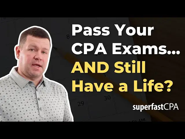 'Video thumbnail for How to Pass Your CPA Exams, AND Still Have a Life'