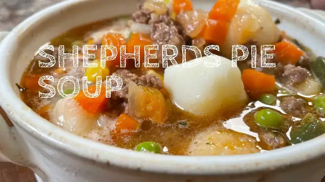 'Video thumbnail for Shepherd’s Pie Soup'