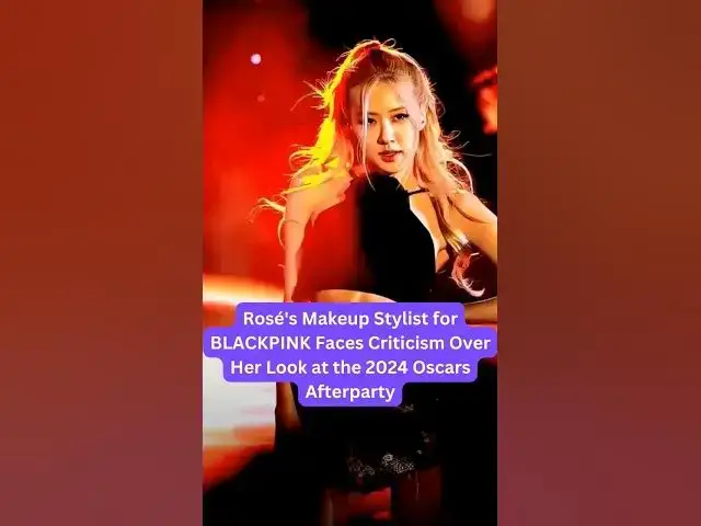 'Video thumbnail for View the Latest K-pop News..Link in the bio..#blackpink #rose #shorts #viral #trending #oscar2024'