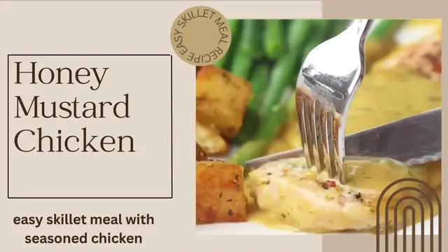 'Video thumbnail for Honey Mustard Chicken'