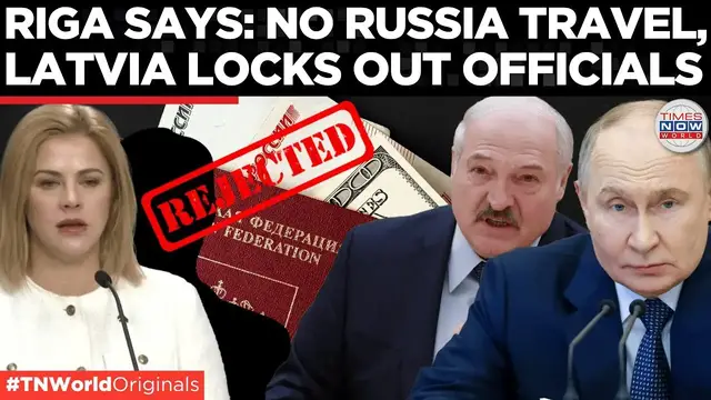 'Video thumbnail for Latvia Locks Out Lawmakers, Bans Russia-Belarus Trips for Top Officials| Times Now World'