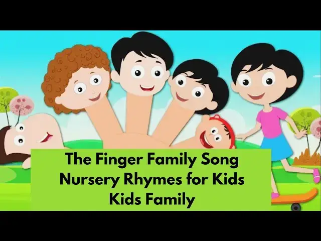 'Video thumbnail for The Finger Family Song Nursery Rhymes for Preschoolers & Toddlers'