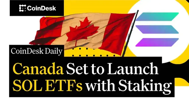 'Video thumbnail for Canada Set to Launch Solana ETFs with Staking'