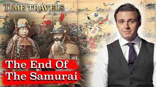 'Video thumbnail for The Last of the Samurai: Japan’s Legendary Warriors | 1868 | Time Travels'