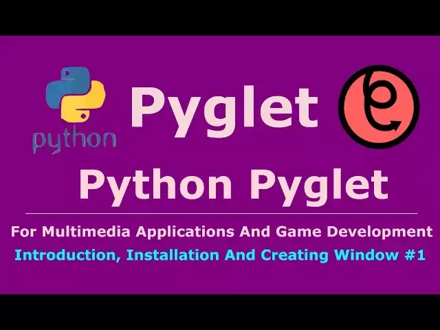 'Video thumbnail for 1 Pyglet Python Introduction, Installation And Creating Window'