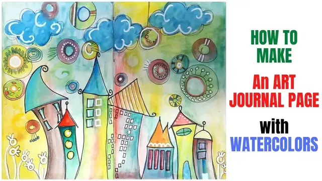 'Video thumbnail for How to Make a Watercolor Art Journal Page'