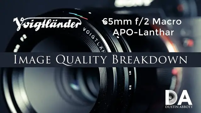 'Video thumbnail for Voigtlander Macro APO-Lanthar 65mm f/2:  IQ Breakdown | 4K'