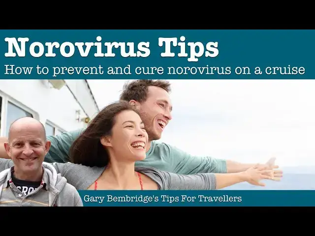 'Video thumbnail for Norovirus Tips - How To Prevent And Cure Norovirus On A Cruise'