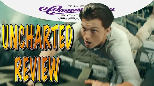 'Video thumbnail for Uncharted Movie Review | The Commentary Booth - Episode 102'