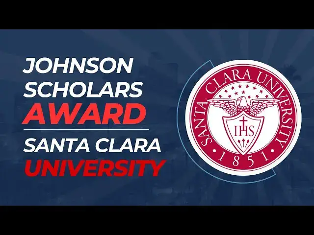 'Video thumbnail for Johnson Scholars Award at Santa Clara University | Study in United States'