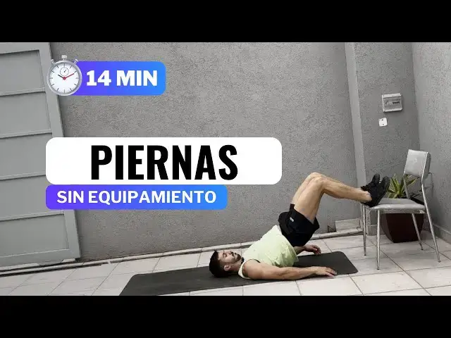 'Video thumbnail for 14 MIN RUTINA DE PIERNAS PARA HACER EN CASA | Entrena Sin Equipamiento'