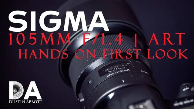 'Video thumbnail for Sigma 105mm f/1.4 ART:  Hands On First Look | 4K'