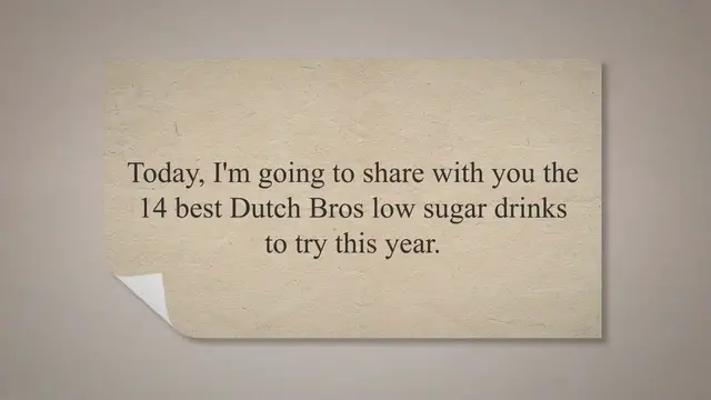 'Video thumbnail for 14 Best Dutch Bros Low Sugar Drinks to Try This Year'