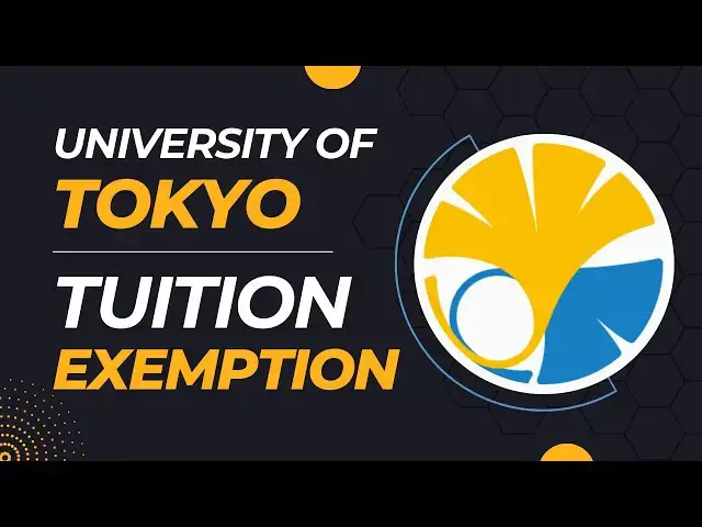 'Video thumbnail for Tuition Fee Exemption at University of Tokyo | Study in Japan'