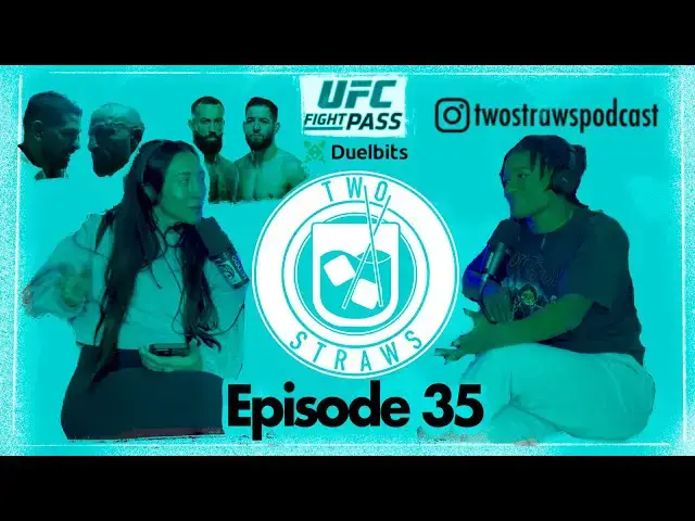 'Video thumbnail for Two Straws on Fightpass! Episode 35: UFC Vegas 85 aftermath'