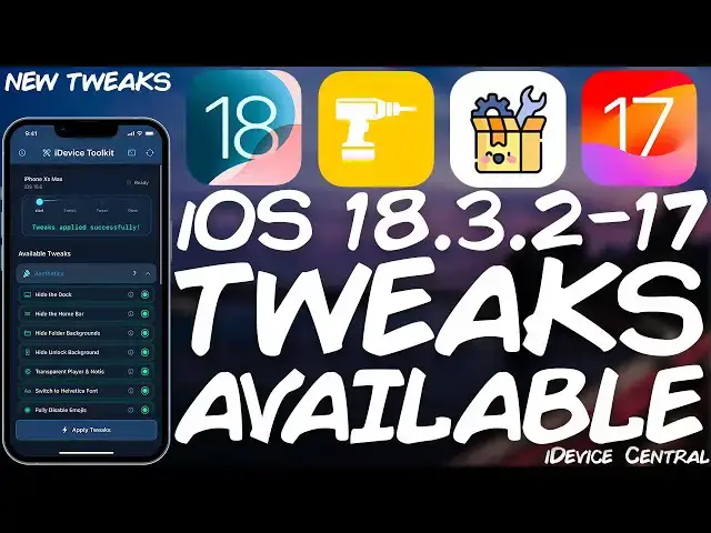 'Video thumbnail for iOS 18.3.2 - 17 Jailbreak News: New TWEAKS ADDED To iDevice ToolKit! Get Tweaks Without Jailbreak!'