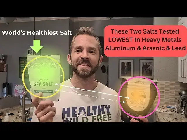 'Video thumbnail for The Two Salts With The Lowest Heavy Metals (World's Healthiest Salt)'