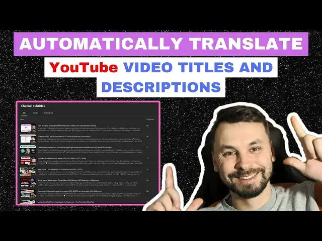 'Video thumbnail for How to Automatically Translate YouTube Video Titles and Descriptions'