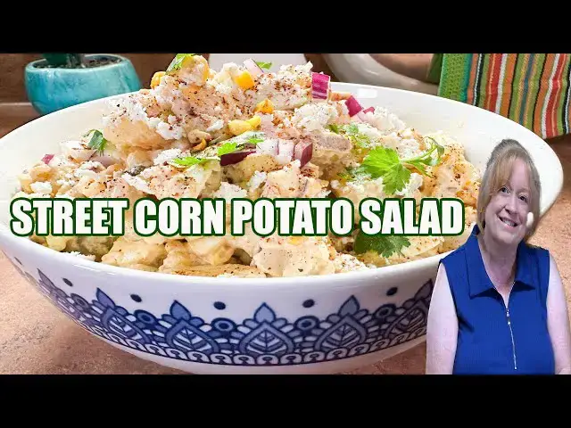 'Video thumbnail for STREET CORN POTATO SALAD The Best of 2 Classic Side Dishes'