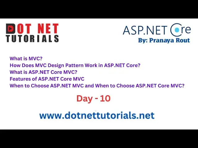 'Video thumbnail for MVC Design Pattern in ASP.NET Core | Day 10 | Dot Net Tutorials | Pranaya Rout | Online Training'