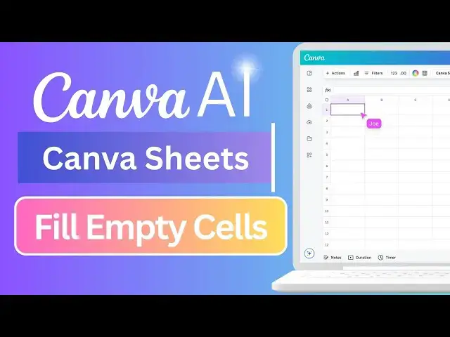 'Video thumbnail for How to Fill Empty Cells with AI in Canva Sheets'