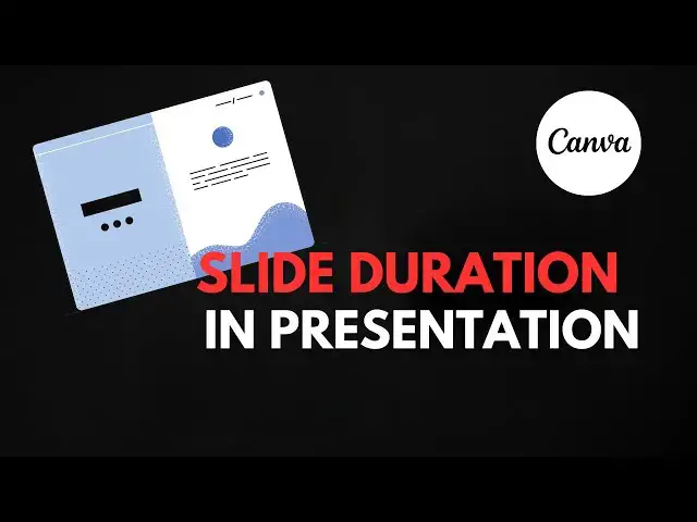 'Video thumbnail for How to Change Slide Duration in Canva (Tutorial For Beginners)'