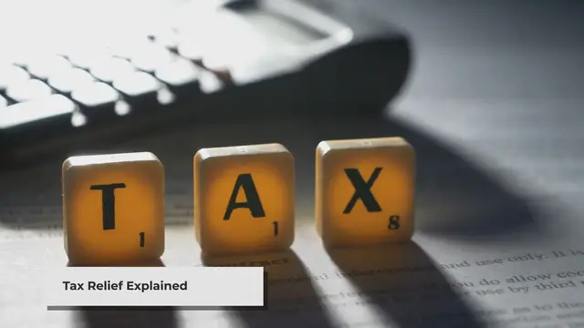 'Video thumbnail for What is Tax Relief?'