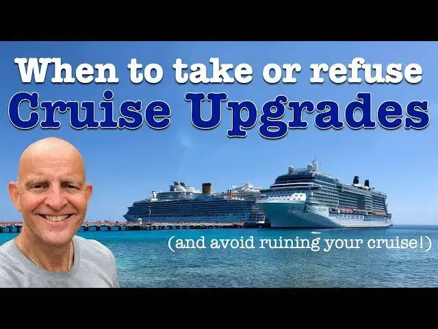 'Video thumbnail for When Should You Take Or Refuse A Cruise Upgrade? 8 Ways They Could Ruin Your Cruising Vacation'