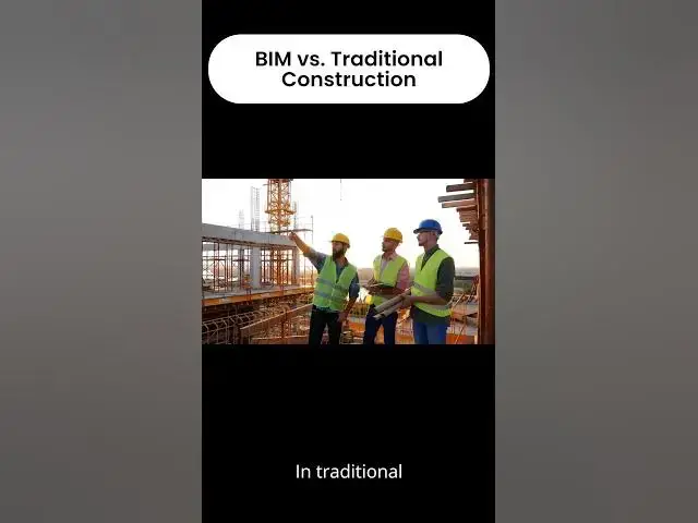 'Video thumbnail for BIM vs Traditional Construction #biminconstruction #bim  #construction'