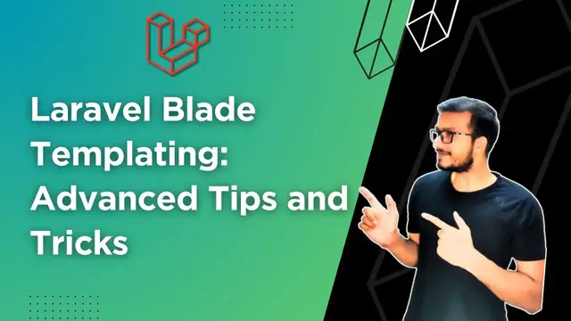 'Video thumbnail for 4. Laravel Blade Templating: Advanced Tips and Tricks'