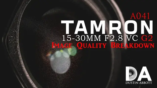 'Video thumbnail for Tamron 15-30mm F2.8 G2 (A041): IQ Breakdown | 4K'