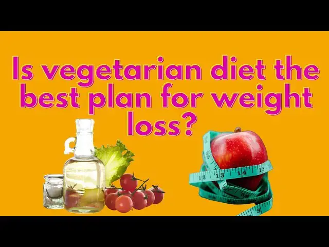'Video thumbnail for Is a vegetarian diet the best for weight loss? || Simple Nutrition'
