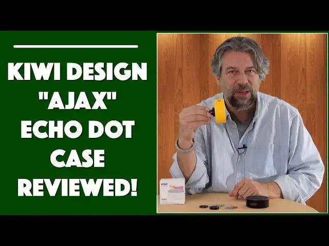 'Video thumbnail for Kiwi Design AJAX Case & Mounting Kit for Echo Dot - REVIEWED'