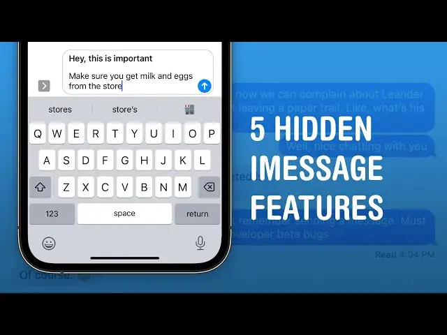 'Video thumbnail for 5 Hidden Features in iMessage'