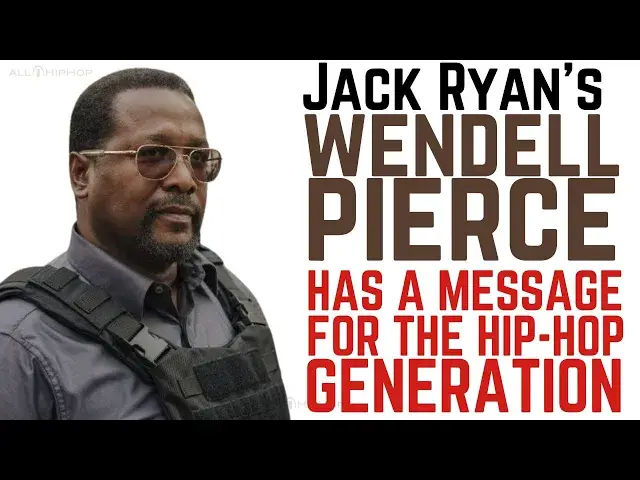 'Video thumbnail for Wendell Pierce's Advice For Hip-Hop, On Clarence Thomas And Jack Ryan's Last Season'