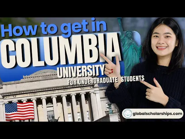 'Video thumbnail for How To Apply In Columbia University (Undergraduate Admissions for International Students)'