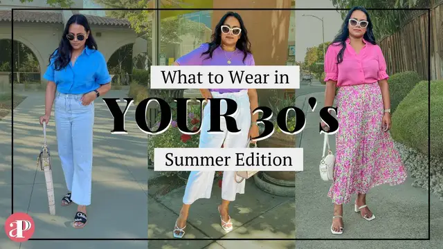 'Video thumbnail for WHAT TO WEAR IN YOUR 30's This SUMMER - Essentials to ELEVATE your Daily Look'