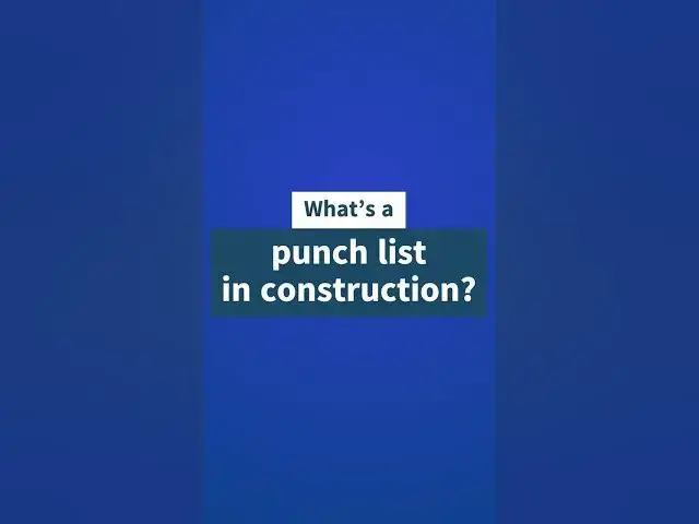 'Video thumbnail for What’s a punch list in construction #projectmanagement'
