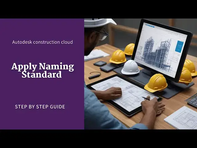 'Video thumbnail for How to Apply Naming Standards to Folders in Autodesk Construction Cloud (ACC) | Best Practices'