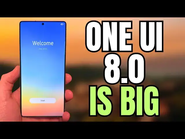 'Video thumbnail for Samsung One UI 8.0 Update For Galaxy Smartphones Is BIGGER Than Expected'
