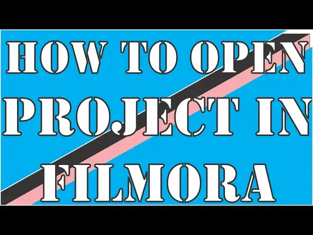'Video thumbnail for How to Open Project in Filmora'