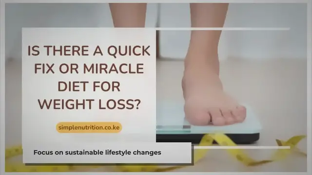 'Video thumbnail for Is there a quick fix or miracle diet for weight loss?'