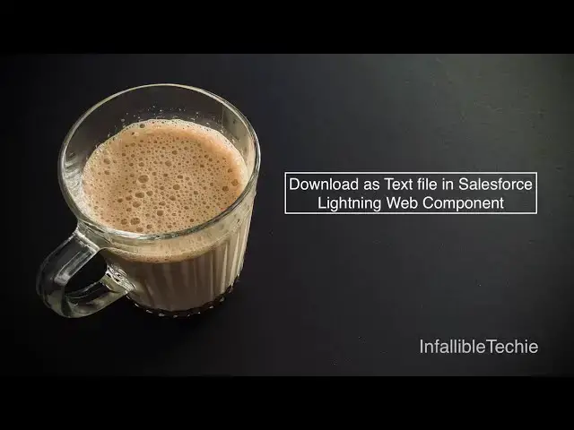 'Video thumbnail for Download as Text file in Salesforce Lightning Web Component'