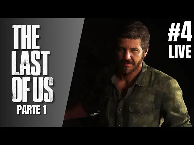 'Video thumbnail for [🔴 Ao Vivo]  THE LAST OF US - PARTE 1 - Gameplay Parte 4 #gameplay #games #thelastofus'