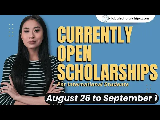 'Video thumbnail for Currently Open Scholarships for International Students - August 26 to September 1'