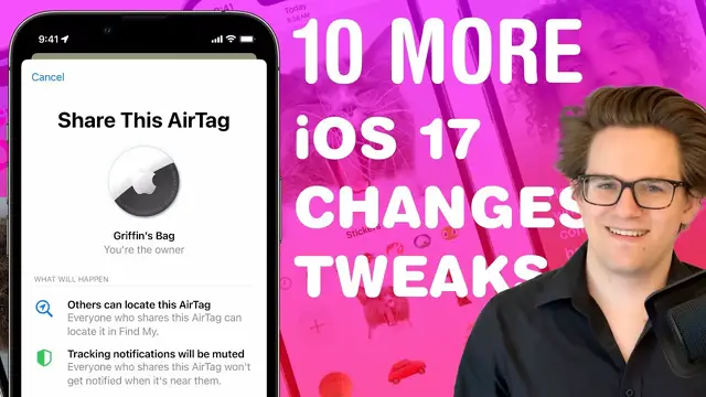 'Video thumbnail for 10 MORE Sweet Tweaks & Changes in iOS 17'