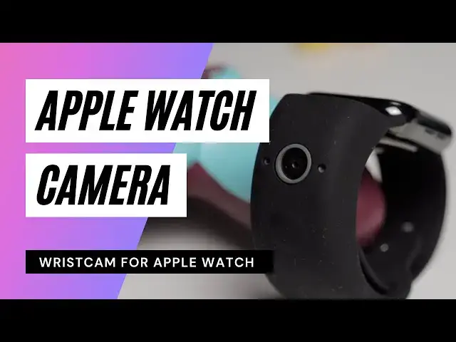 'Video thumbnail for Wristcam Gives Apple Watch a Camera'