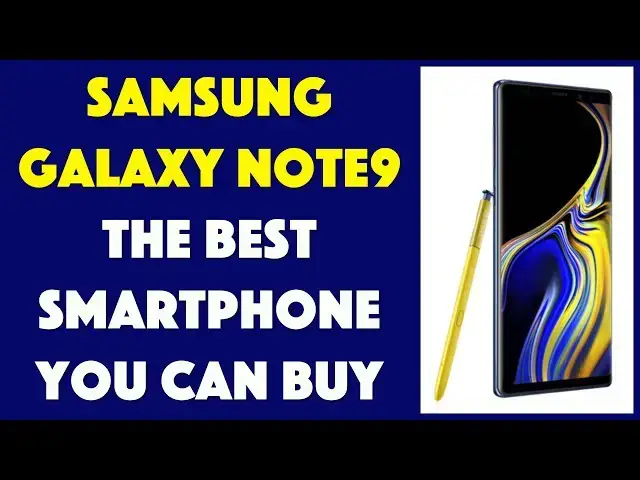 'Video thumbnail for The Samsung Galaxy Note9 - Demo & Review!'
