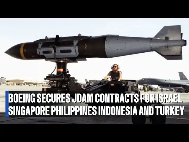 'Video thumbnail for Boeing Secures JDAM Contracts for Israel Singapore Philippines Indonesia and Turkey #military'