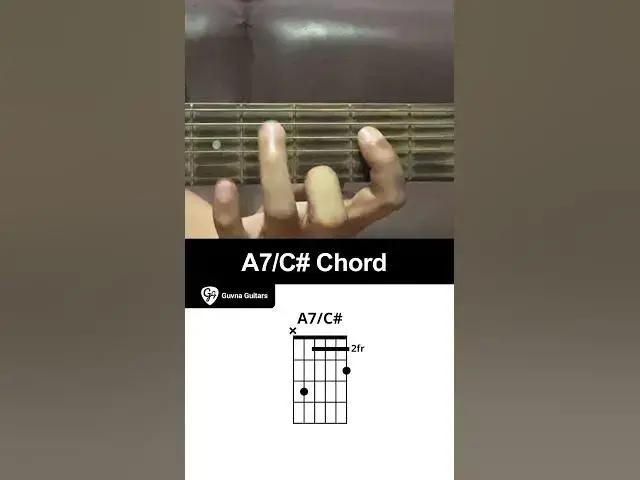 'Video thumbnail for How To Play The A7/C# Chord On Guitar - Guvna Guitars'